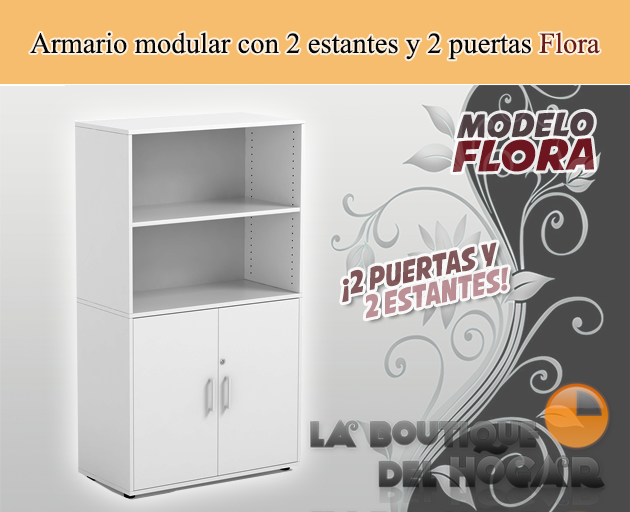 Mueble armario 2 y 2 espacios puertas Modelo Flora