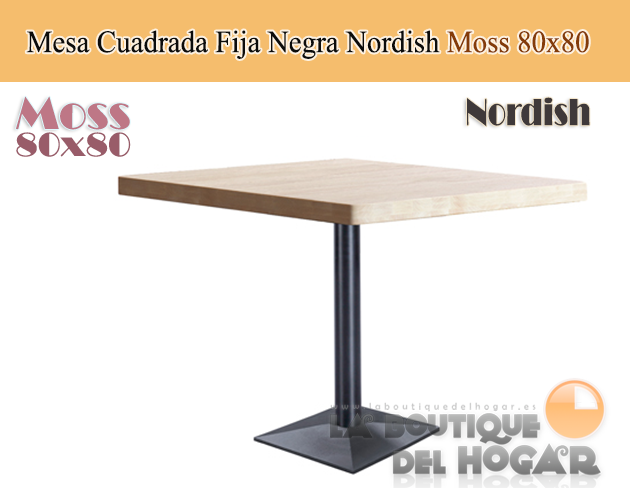 Mesa Cuadrada fija negra con peana metálica Modelo Moss